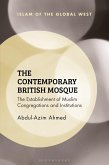 The Contemporary British Mosque (eBook, ePUB)