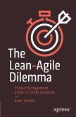 The Lean-Agile Dilemma
