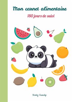 Mon carnet alimentaire, 180 jours de suivi - Gunalp, Nadej