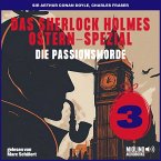 Das Sherlock Holmes Ostern-Spezial (Die Passionsmorde, Folge 3) (MP3-Download)