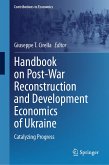 Handbook on Post-War Reconstruction and Development Economics of Ukraine (eBook, PDF)