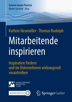 Mitarbeitende inspirieren (eBook, PDF) - Neumüller, Kathrin; Rudolph, Thomas