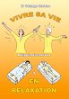 Vivre sa vie en relaxation (eBook, ePUB) - Bild 1
