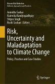 Risk, Uncertainty and Maladaptation to Climate Change (eBook, PDF)