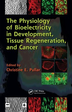Cover The Physiology of Bioelectricity in Development, Tissue Regeneration and Cancer (eBook, ePUB)