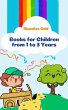 Books for Children from 1 to 3 Years... - Bild 1