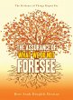 The Assurance of What We Do Not Foresee... - Bild 1