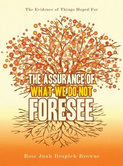 Cover The Assurance of What We Do Not Foresee (eBook, ePUB)