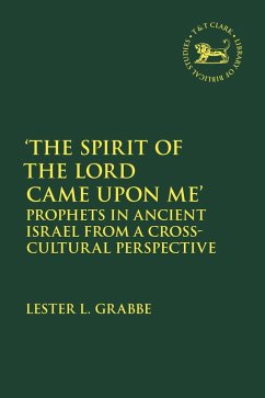 'The Spirit of the Lord Came Upon Me' (eBook, PDF) - Grabbe, Lester L.