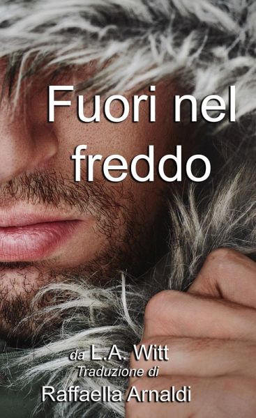 Fuori nel freddo (eBook, ePUB)