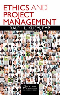 Ethics and Project Management (eBook, ePUB) - Kliem, Pmp Ralph L.