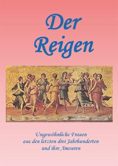 Ein erotischer Reigen (eBook, ePUB) - Christl, Joh. R. M.