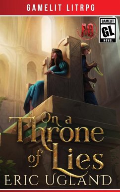 On a Throne of Lies - Ugland, Eric