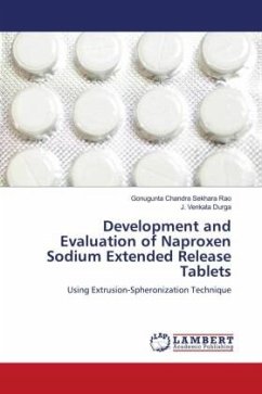 Development and Evaluation of Naproxen Sodium Extended Release Tablets - Chandra Sekhara Rao, Gonugunta;Durga, J. Venkata