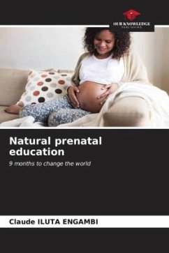 Natural prenatal education - ILUTA ENGAMBI, Claude