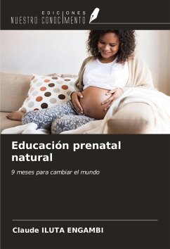 Educación prenatal natural - Iluta Engambi, Claude