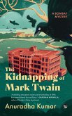 THE KIDNAPPING OF MARK TWAIN A BOMBAY MYSTERY