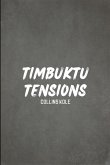 Timbuktu Tensions