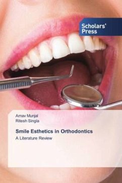 Smile Esthetics in Orthodontics - Munjal, Arnav;Singla, Ritesh