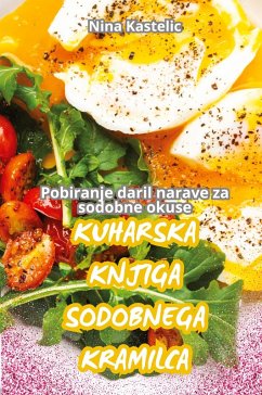 Cover KUHARSKA KNJIGA SODOBNEGA KRAMILCA