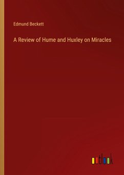 A Review of Hume and Huxley on Miracles