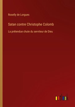 Satan contre Christophe Colomb