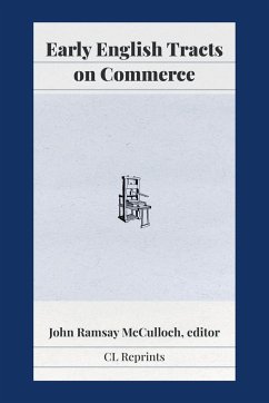 Early English Tracts on Commerce