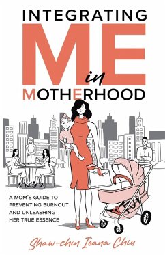 Integrating Me in Motherhood - Chiu, Shaw-Chin I