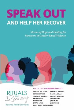 Speak Out and Help Recover - Willett, Amanda L