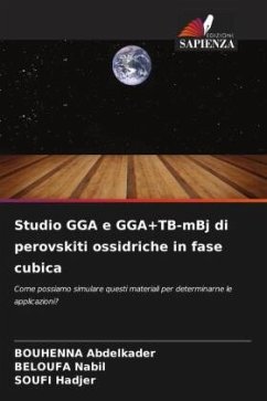 Studio GGA e GGA+TB-mBj di perovskiti ossidriche in fase cubica - Abdelkader, BOUHENNA;Nabil, BELOUFA;Hadjer, SOUFI