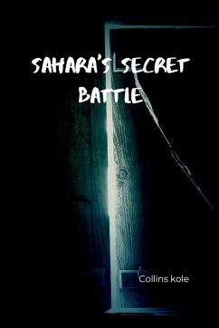 Sahara's Secret Battle - Collins, Kole