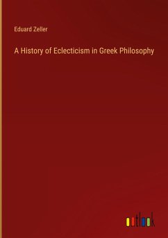 Cover A History of Eclecticism in Greek Philosophy