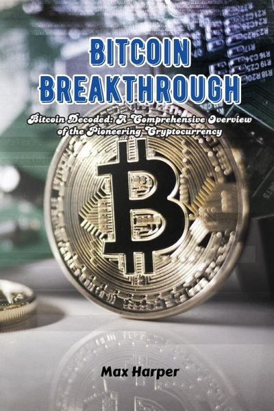 Bitcoin Breakthrough Bitcoin Breakthrough