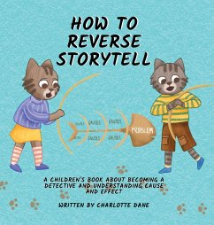 How to Reverse Storytell - Dane, Charlotte