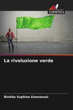 La rivoluzione verde - Emmanuel, Binitha Sophine