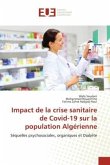 Impact de la crise sanitaire de Covid-19 sur la population Algérienne