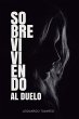 Sobreviviendo al Duelo - Bild 1