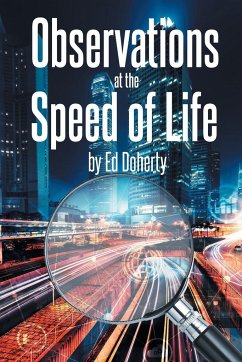 Observations at the Speed of Life - Doherty, Ed