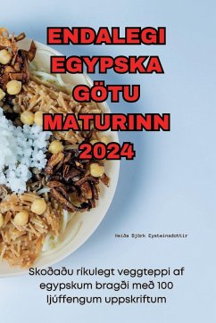 ENDALEGI EGYPSKA GÖTU MATURINN 2024 - Heiða Björk Eysteinsdottir
