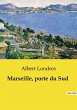 Marseille, porte du Sud - Bild 1