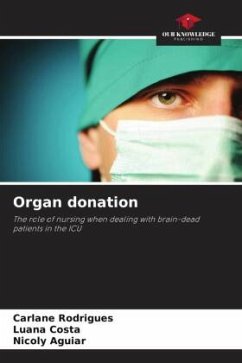 Organ donation - Rodrigues, Carlane;Costa, Luana;Aguiar, Nicoly