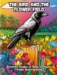 The Bird and the Flower Field - Bild 1