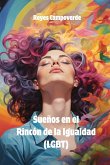 Sueños en el Rincón de la Igualdad (LGBT)