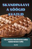 SKANDINAAVIA SÖÖGID AVATUD