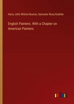 English Painters. With a Chapter on American Painters