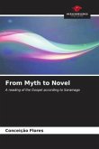 From Myth to Novel