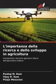 L'importanza della ricerca e dello sviluppo in agricoltura