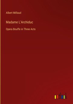 Madame L'Archiduc - Millaud, Albert