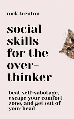 Social Skills for the Overthinker - Trenton, Nick