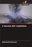 L'ascesa del cisplatino L'ascesa del cisplatino